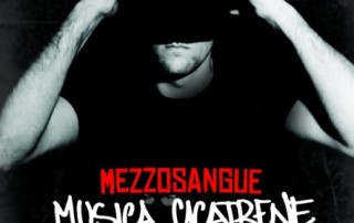 Mezzosangue - Musica Cicatrene
